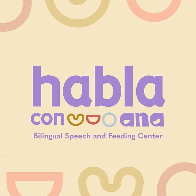 Habla Con Ana — Bilingual Speech and Feeding Center